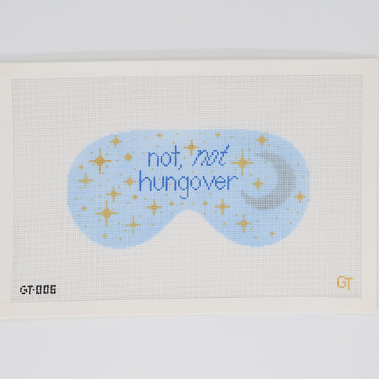 Not, Not Hungover Sleeping Eye Mask